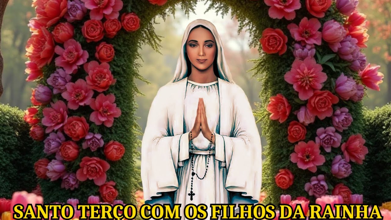 SANTO TERÇO COM OS FILHOS DA RAINHA