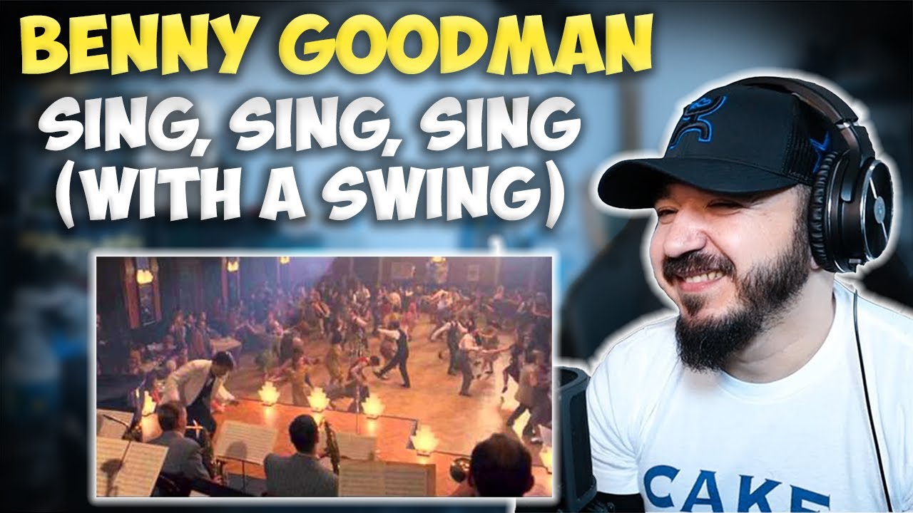 BENNY GOODMAN - Sing, Sing, Sing (With a Swing) | FIRST TIME REACTION