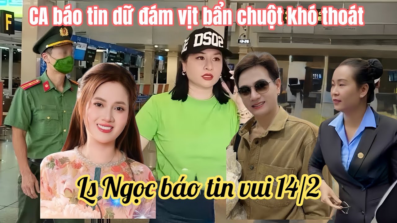 Sáng 14/2: Hồng Loan Vỡ Oà LS Tuyết Ngọc Báo Tin Vui, Đám Vịt Bẩn Bị Khai Khẩu Bỏ Của Chạy Lấy Người