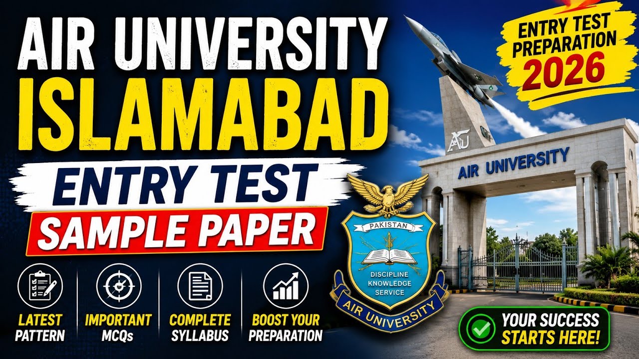 Air University Islamabad Entry Test Sample Paper for Medical | Air University Entry Test Past Papers