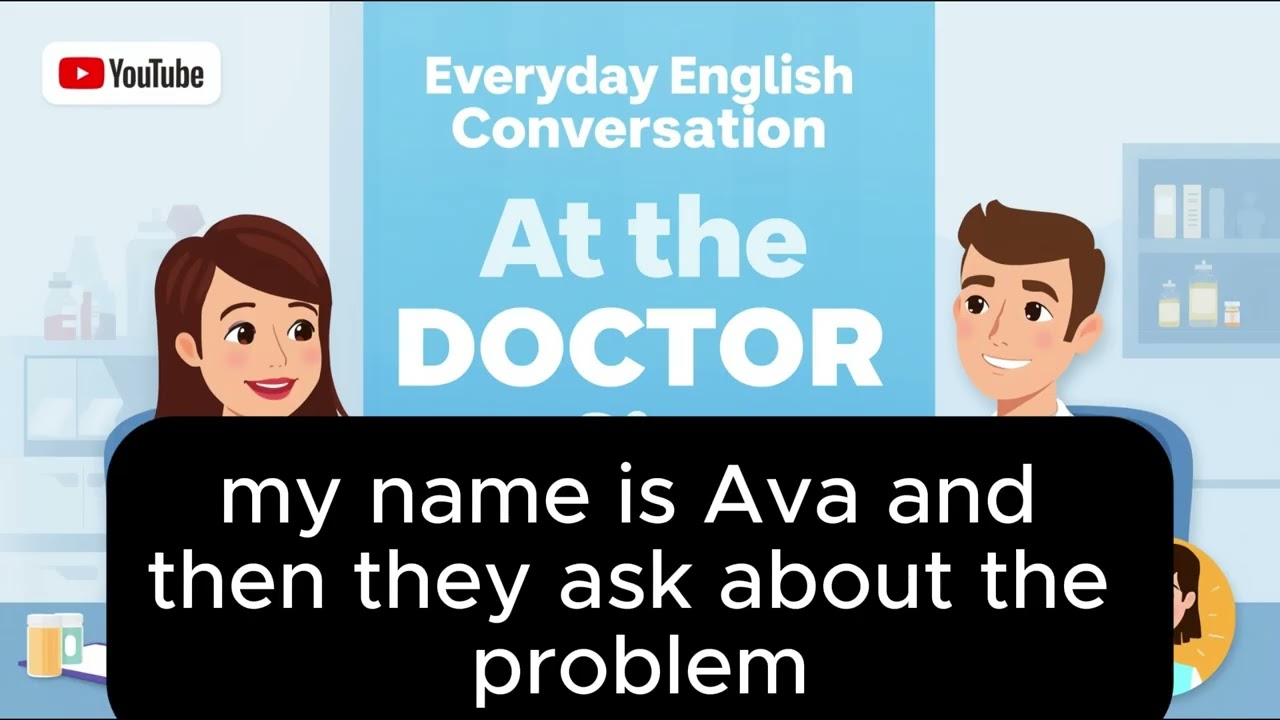 Speak English Confidently at the Doctor’s Office  Everyday English Pro