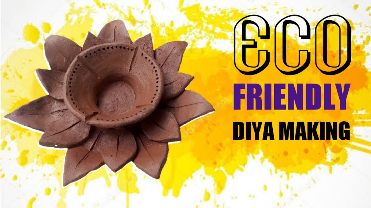 Eco friendly Diya making idea at home | clay modelling for beginners | how to make Diya with clay