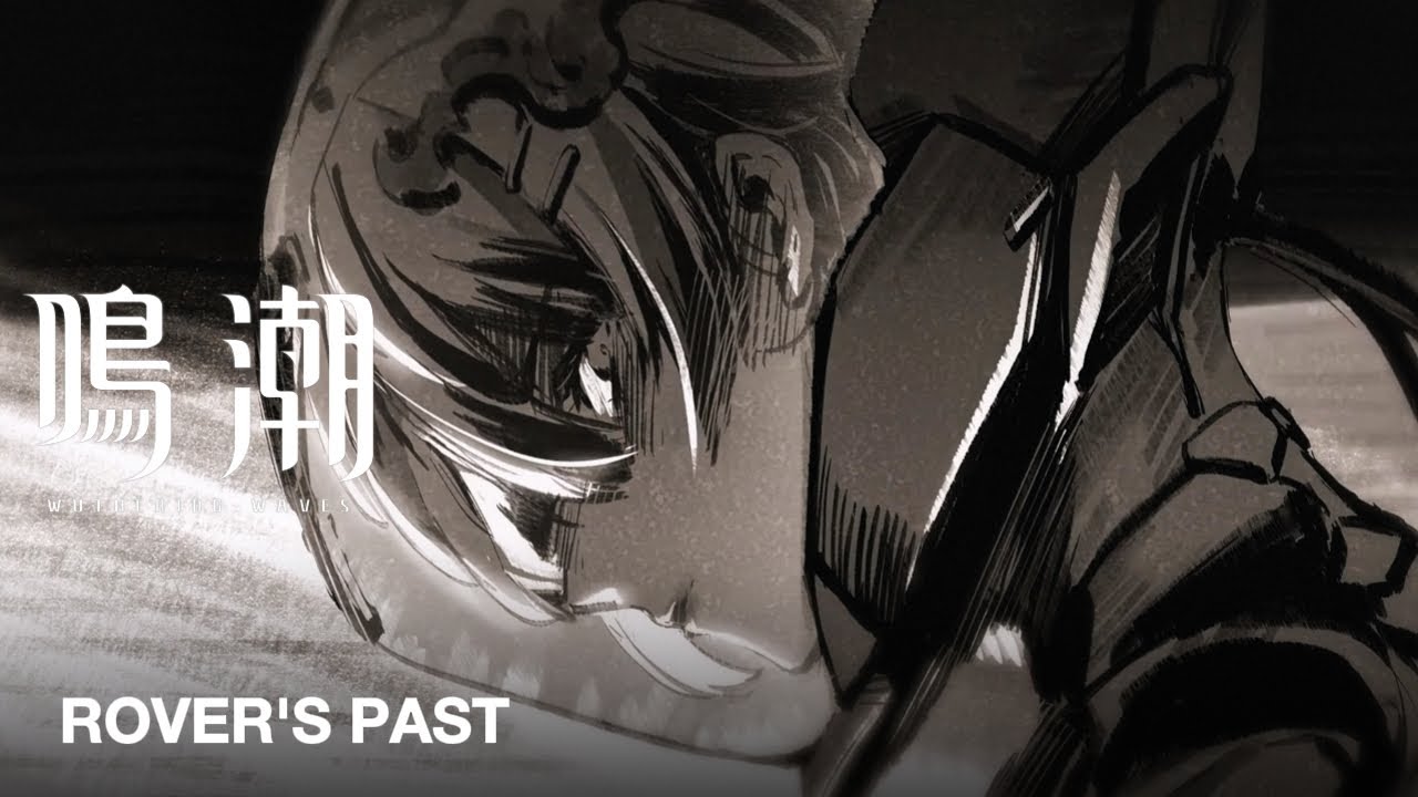 Rover's Past &mdash; Wuthering Waves / 鳴潮 CBT1
