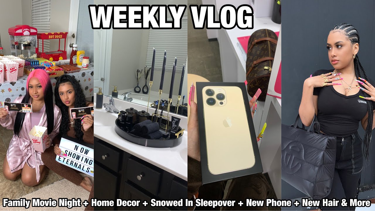WEEKLY VLOG | FAMILY MOVIE NIGHT + HOME DECOR + SNOWED IN SLEEPOVER + NEW PHONE + NEW HAIR & MORE