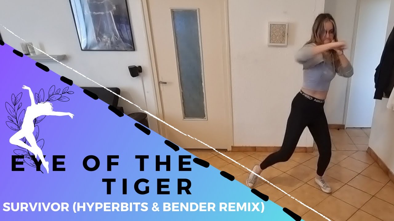 FIT'DANCE : EYE OF THE TIGER Survivor (Hyperbits & Bender Remix)