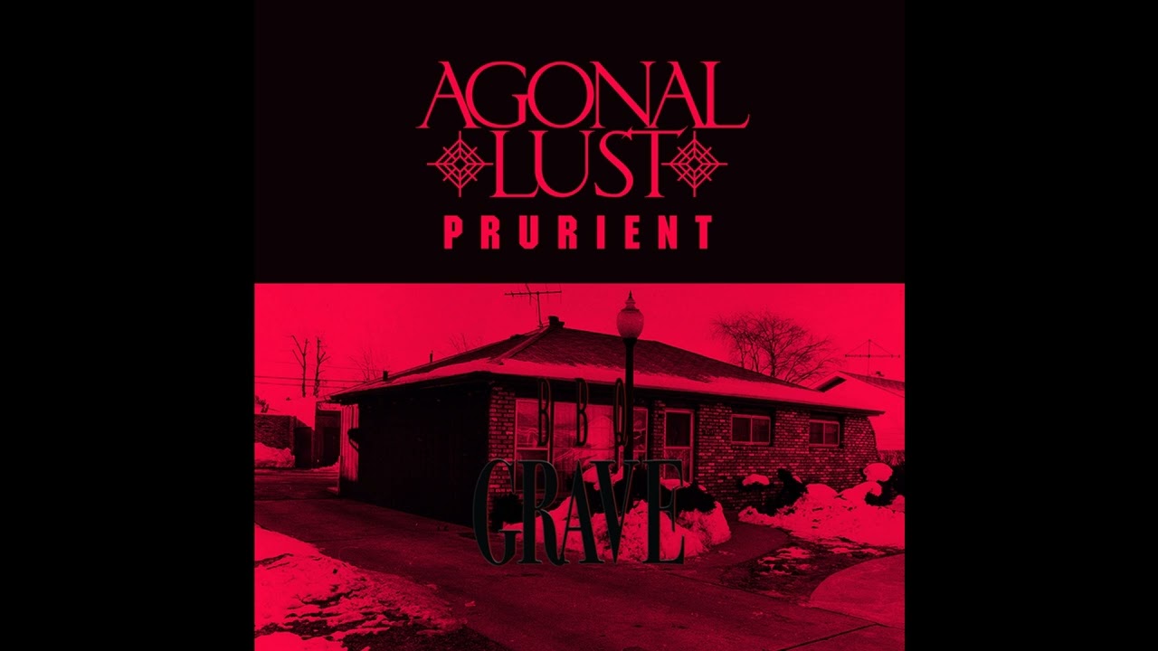 Agonal Lust & Prurient - Positional Asphyxiation