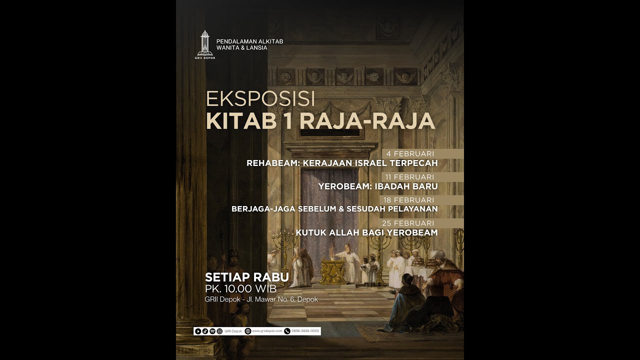 REHABEAM: KERAJAAN ISRAEL TERPECAH | PA WANITA & LANSIA - 4 Februari 2025