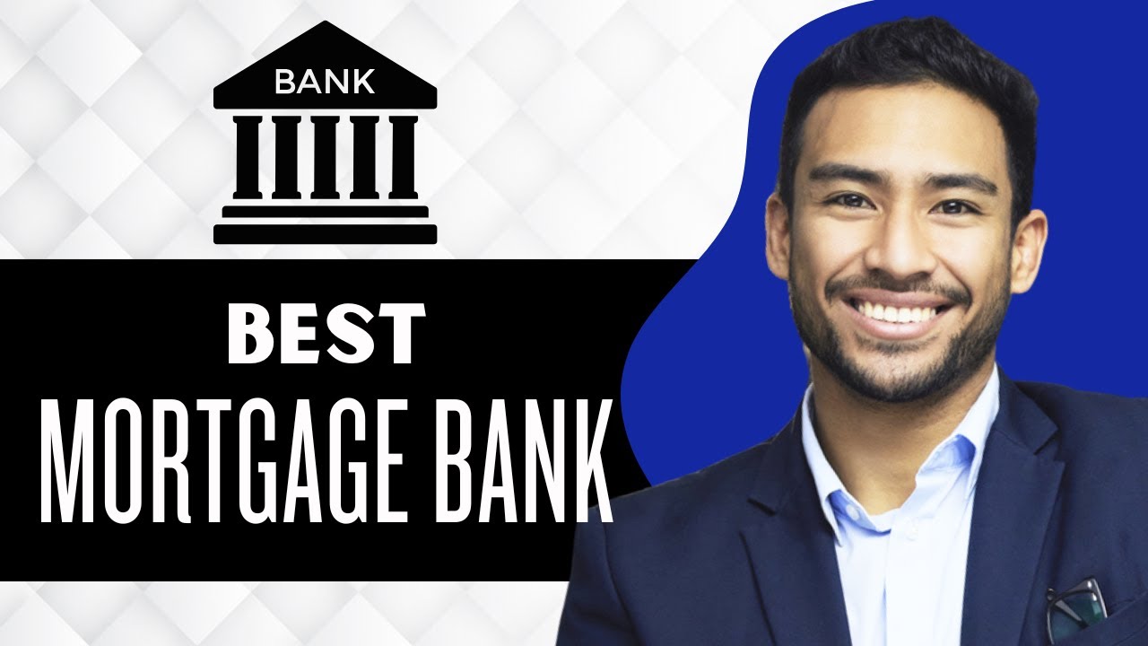 Best Mortgage Bank in Canada (Full Guide)