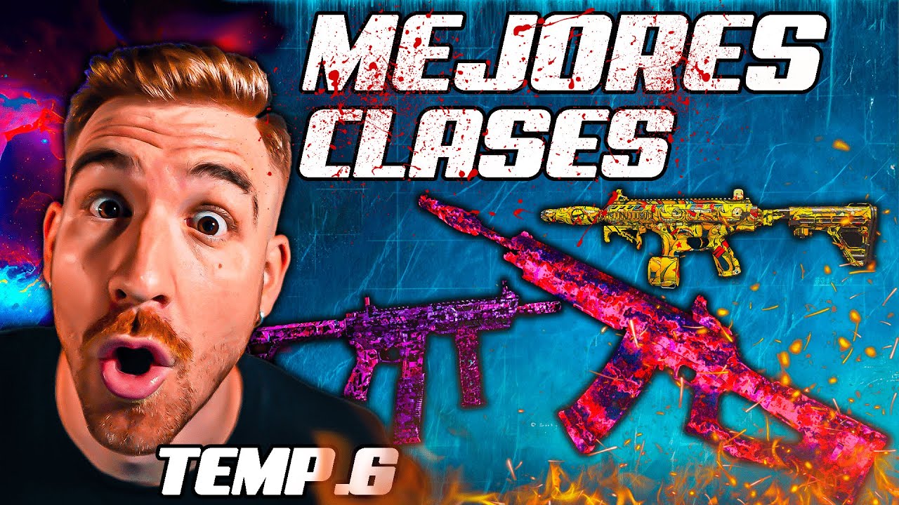 MEJORES CLASES QUE DEBERIAS USAR EN LA TEMPORADA 6 DE CALL OF DUTY WARZONE  | NUEVOS METAS