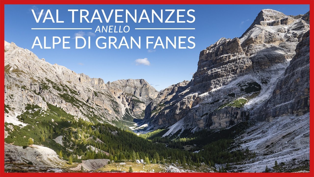 Val TRAVENANZES e Alpe di GRAN FANES - l'anello da 30 Km