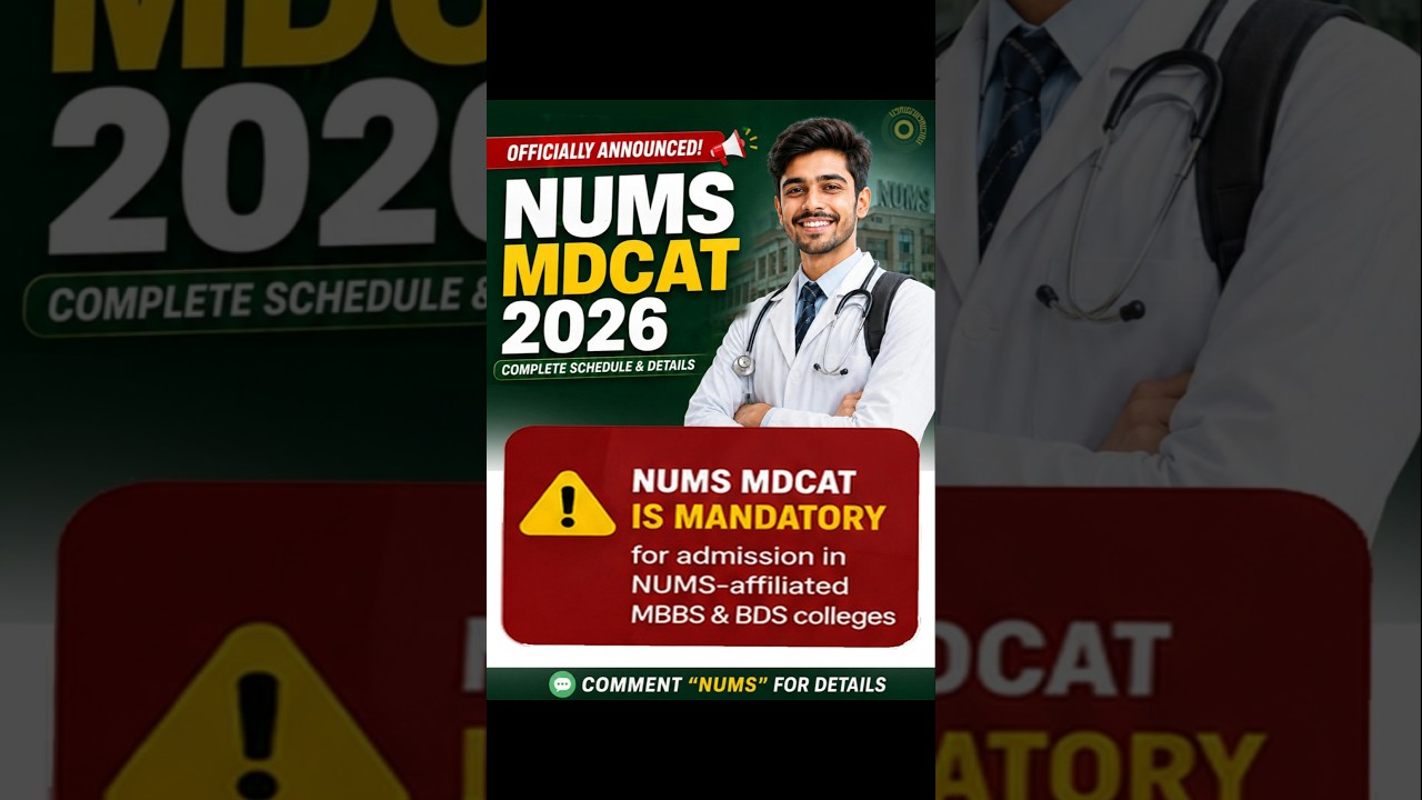 NUMS MDCAT 2026 Schedule Announced