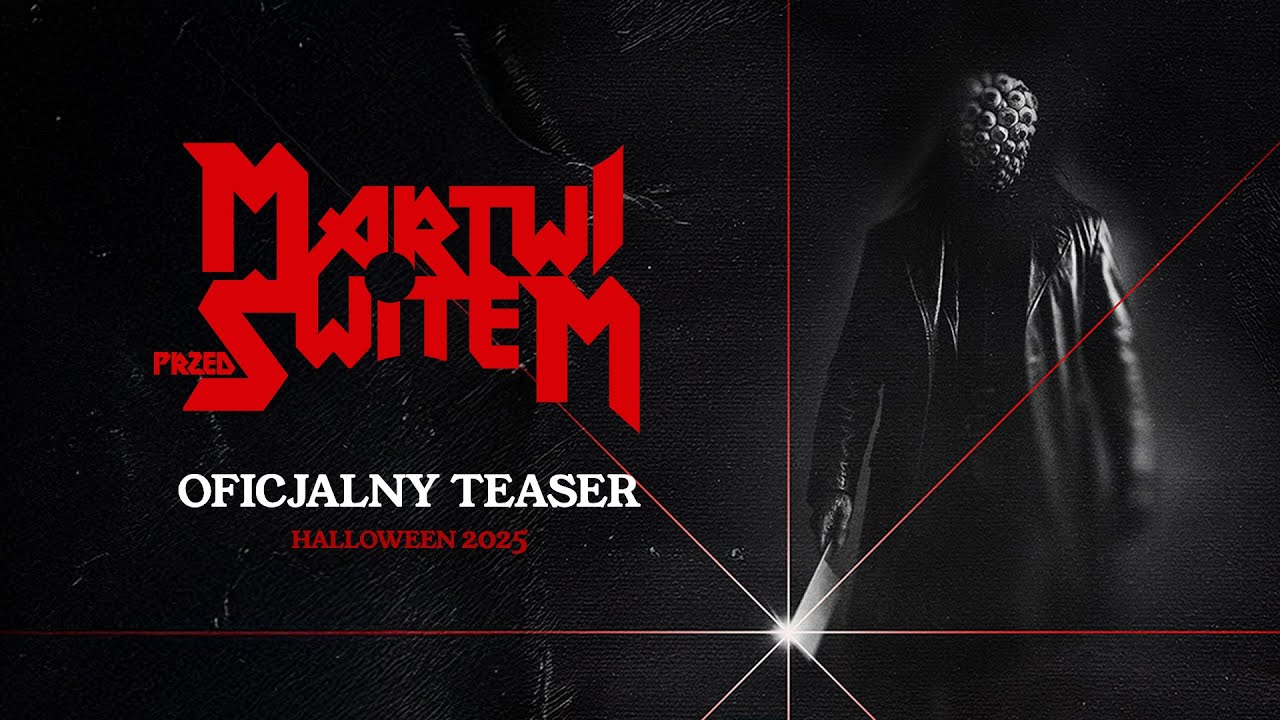 MARTWI PRZED ŚWITEM - oficjalny teaser - w kinach od 31 października