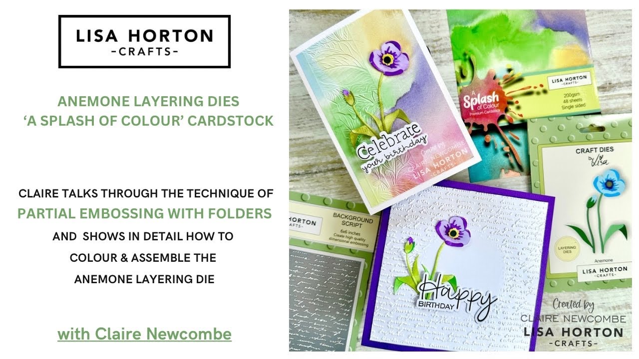 LAYERING ANEMONE DIE, and PARTIAL EMBOSSING