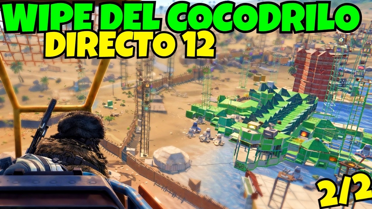 Wipe del Cocodrilo - COCODRILO EN RUST DIA 12  - A POR EL POBLADO  (2/2) - (15/05/2025)[xGuiRy Vods]