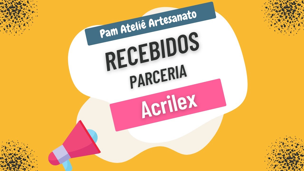 Unboxing: Recebidos da Parceira Acrilex - Materiais para Artesanato