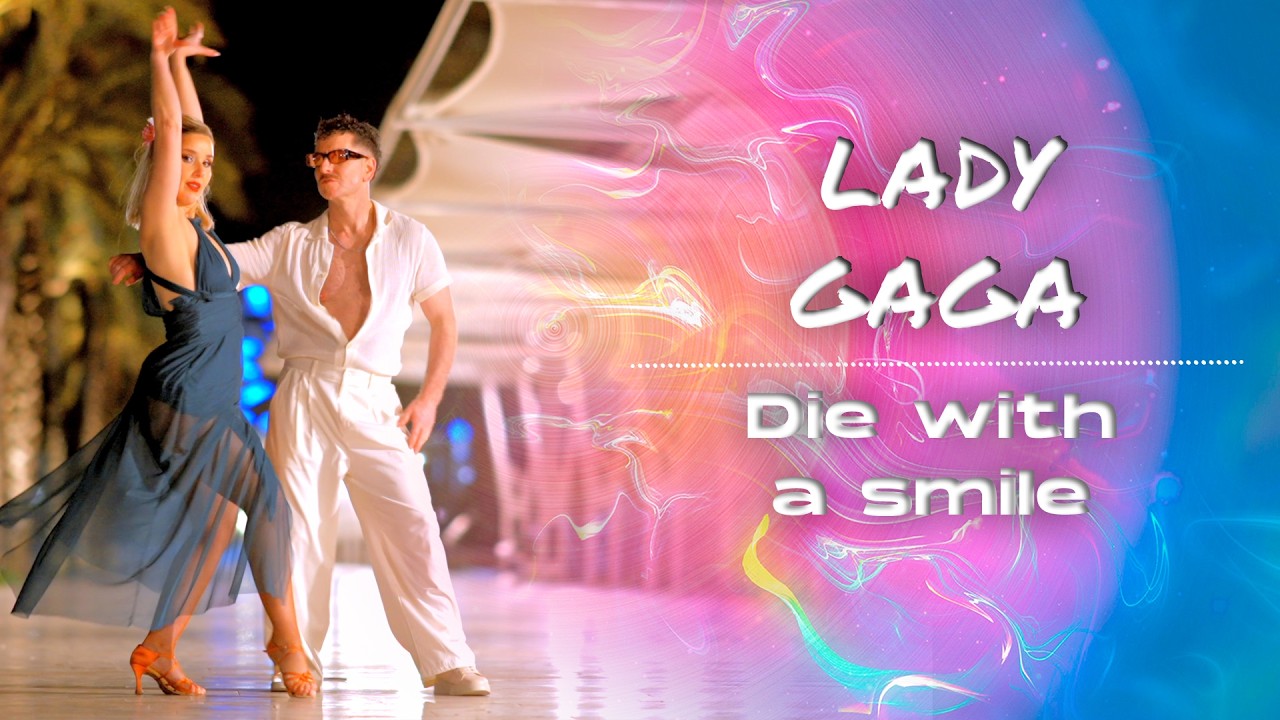 Lady Gaga - Die With A Smile (Salsa) | Alfonso y M&oacute;nica