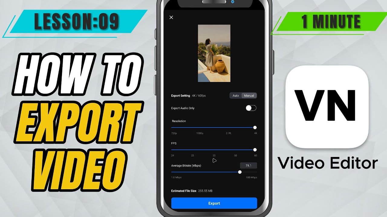 How to Export Video using VN Video Editor Mobile - Lesson 09 VN Video Editor Tutorial