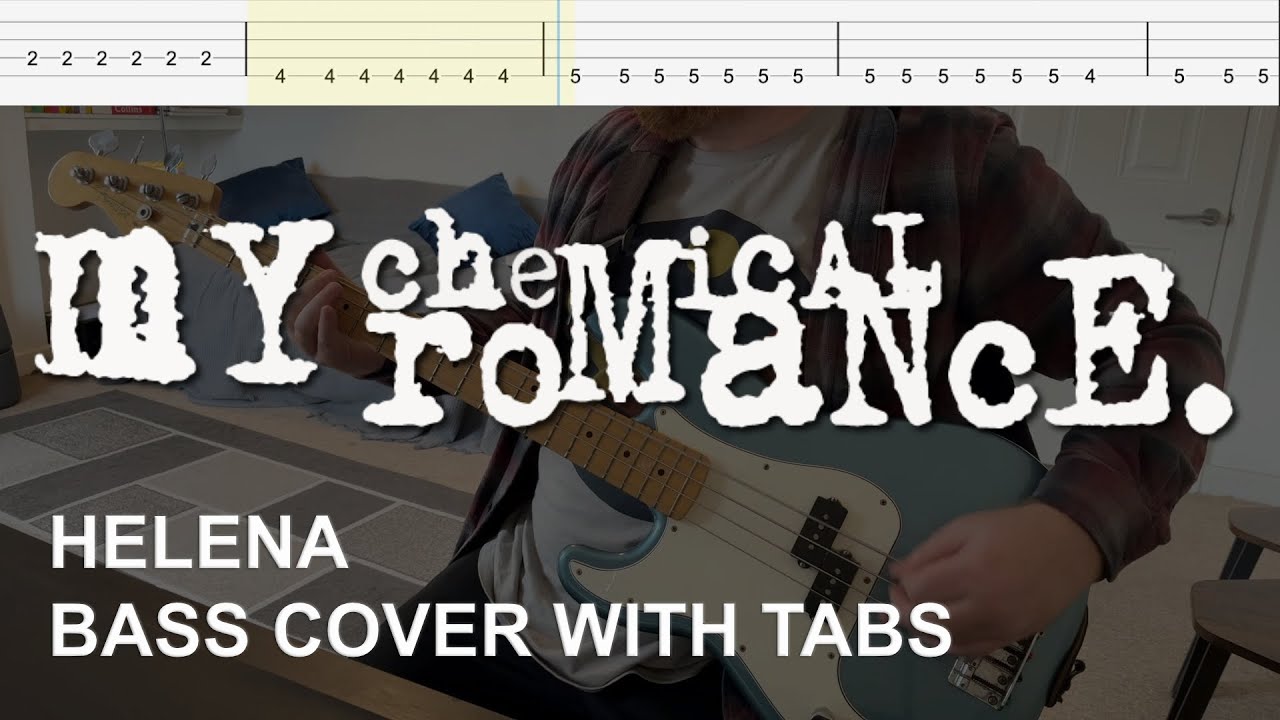 My Chemical Romance - Helena (Bass Cover with Tabs)