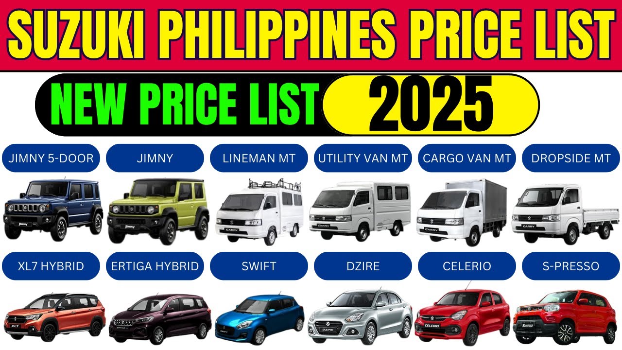 Suzuki Philippines Price List 2025 | S-PRESSO, DZIRE, CELERIO, SWIFT, JIMNY, JIMNY 5-DOOR, CARRY etc