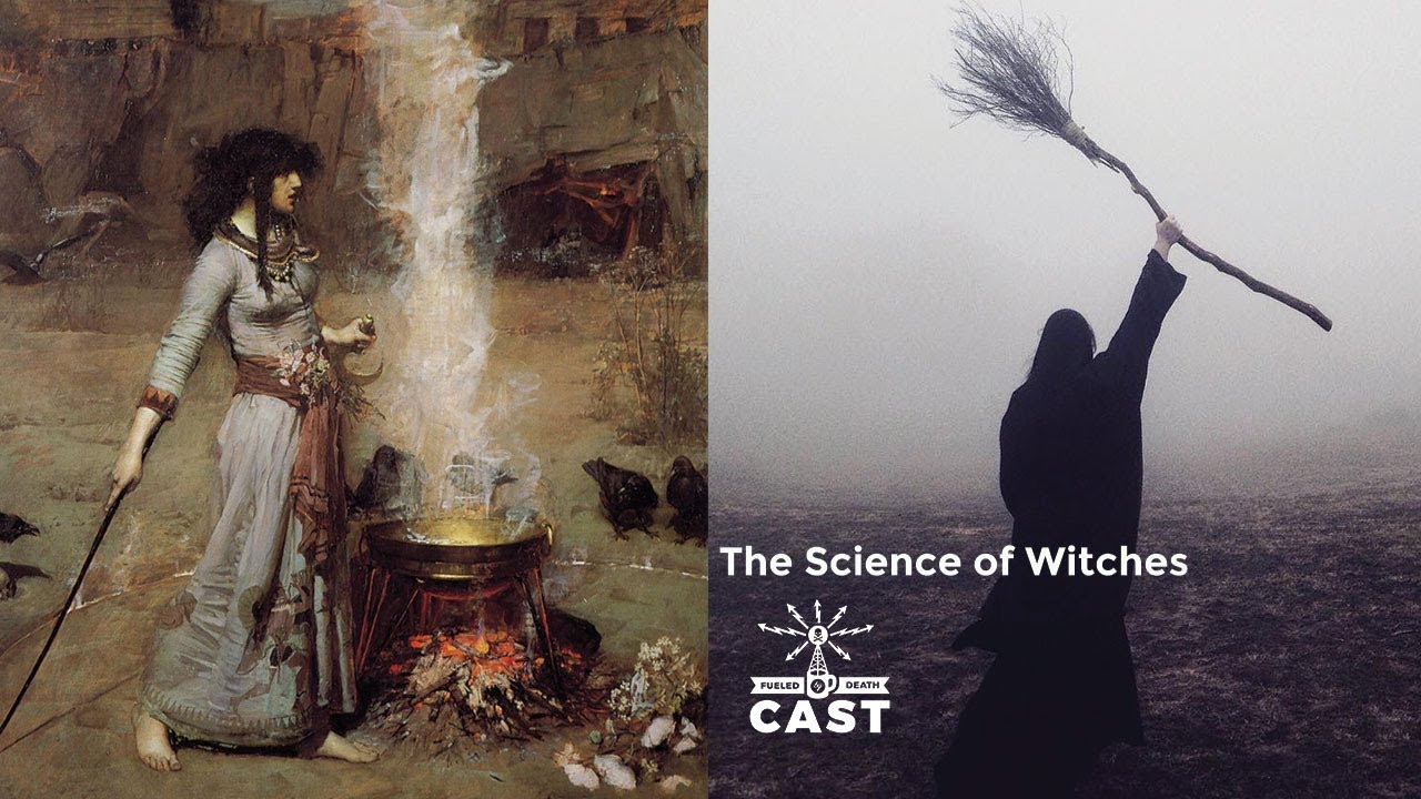The Science of Witches