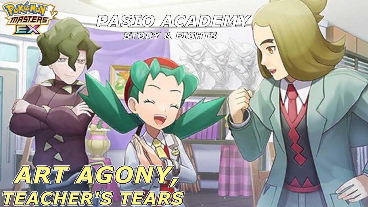 Pokemon Masters EX - Pasio Academy: Art Agony, Teacher's Tears Event FULL Story & Gameplay