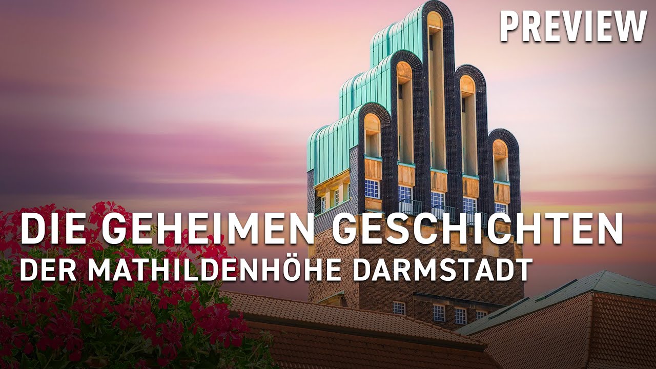 Mathildenhöhe – Wiege der Moderne | Weltwunder in Hessen | Preview | Doku