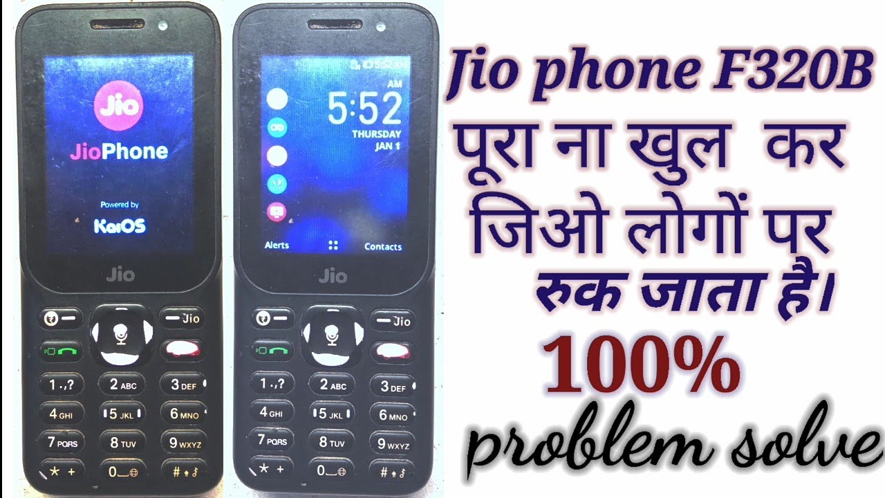 Jio phone F320B पूरा ना खुल कर जिओ लोगों पर रुक जाता है 100% problem solve