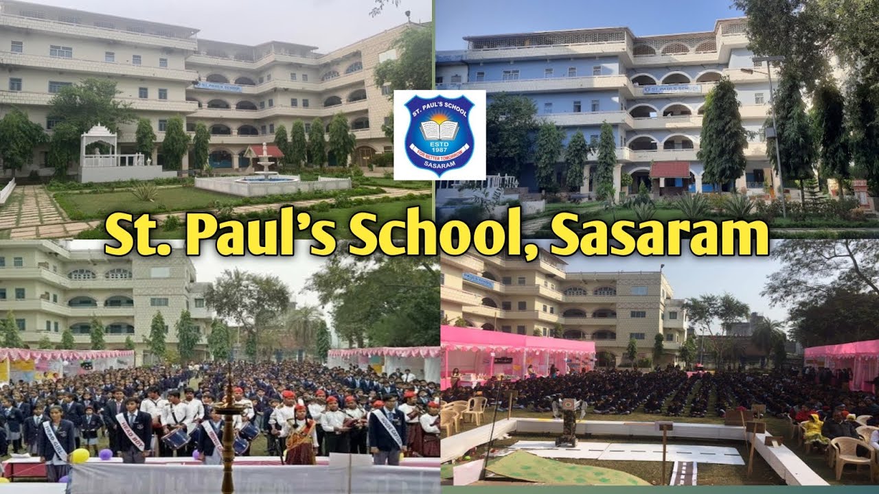 St.Pauls School Sasaram | Rohtas bihar | Narayan tiwari official vlogs