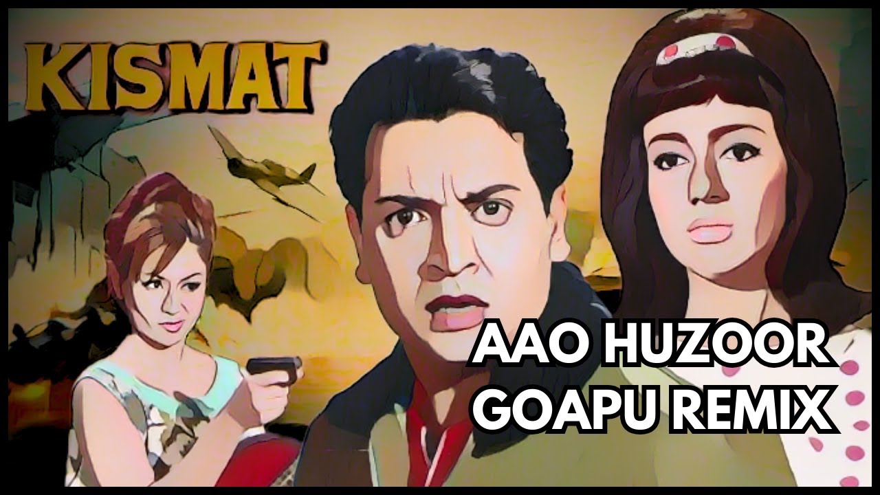 Aao Huzoor Goapu Remix Video