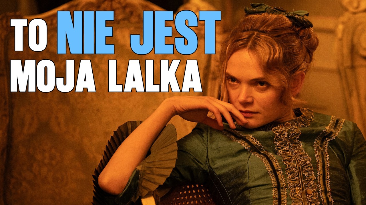 Czy to w og&oacute;le Lalka?