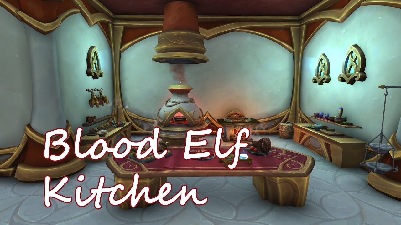 WoW Housing - Blood Elf Kitchen