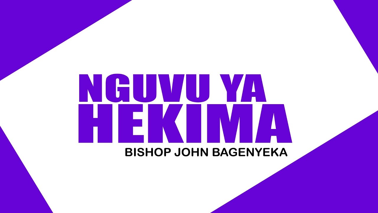 NGUVU YA HEKIMA