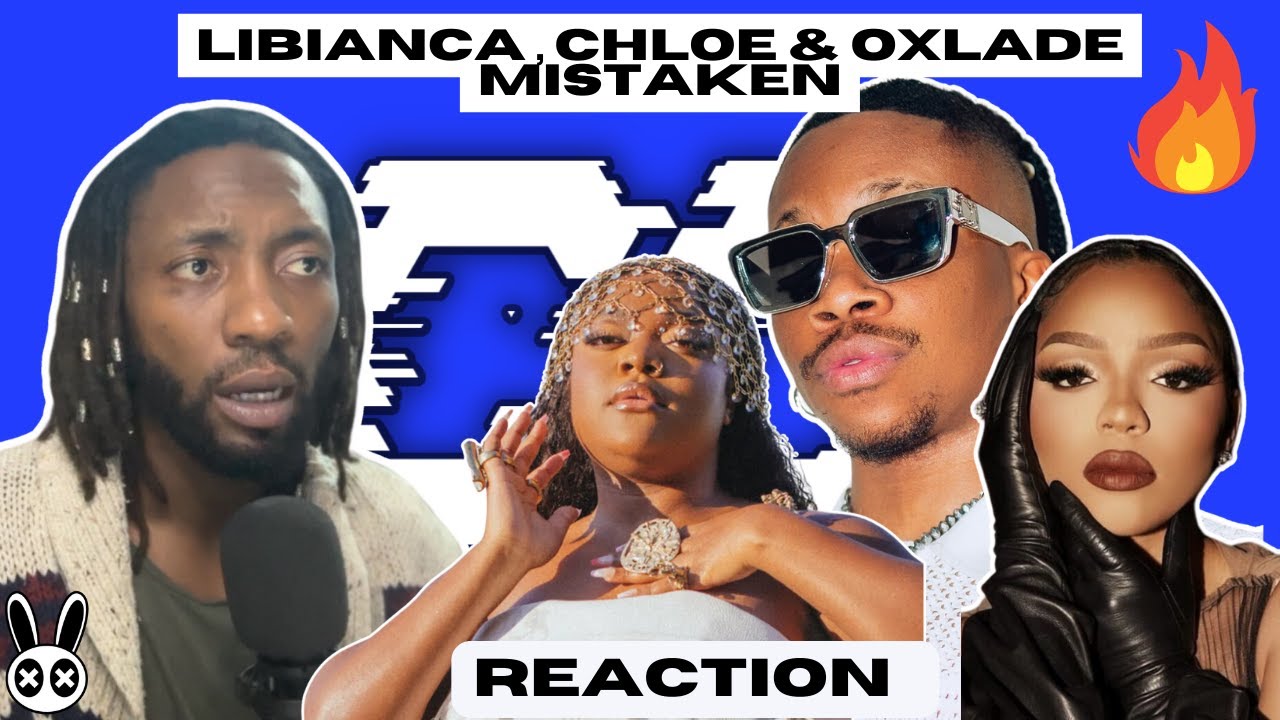 Mistaken - Libianca, Chlöe and Oxlade (Lyric Video) | UNIQUE REACTION