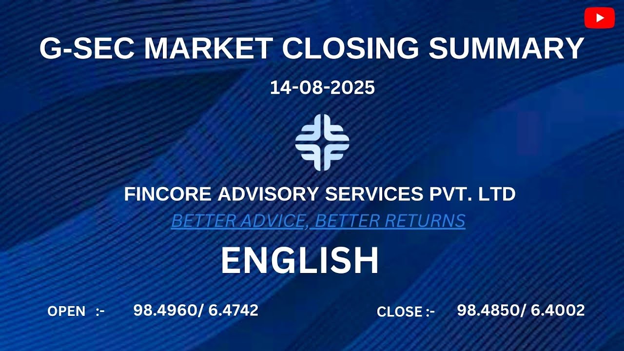 | 14 August 2025 | G-sec Market Closing Summary [ English ]