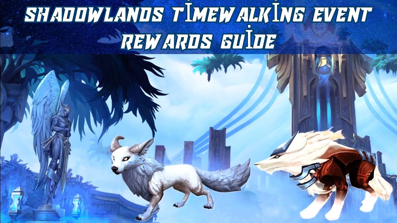 Shadowlands Timewalking Event Rewards Guide | The Flickering Anima | A Shadowed Path Through Time