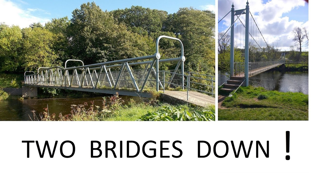 Two Bridges Down in the Royal Burgh of Annan