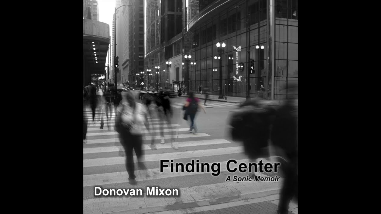 Selected Praise for Finding Center: A Sonic Memoir v2