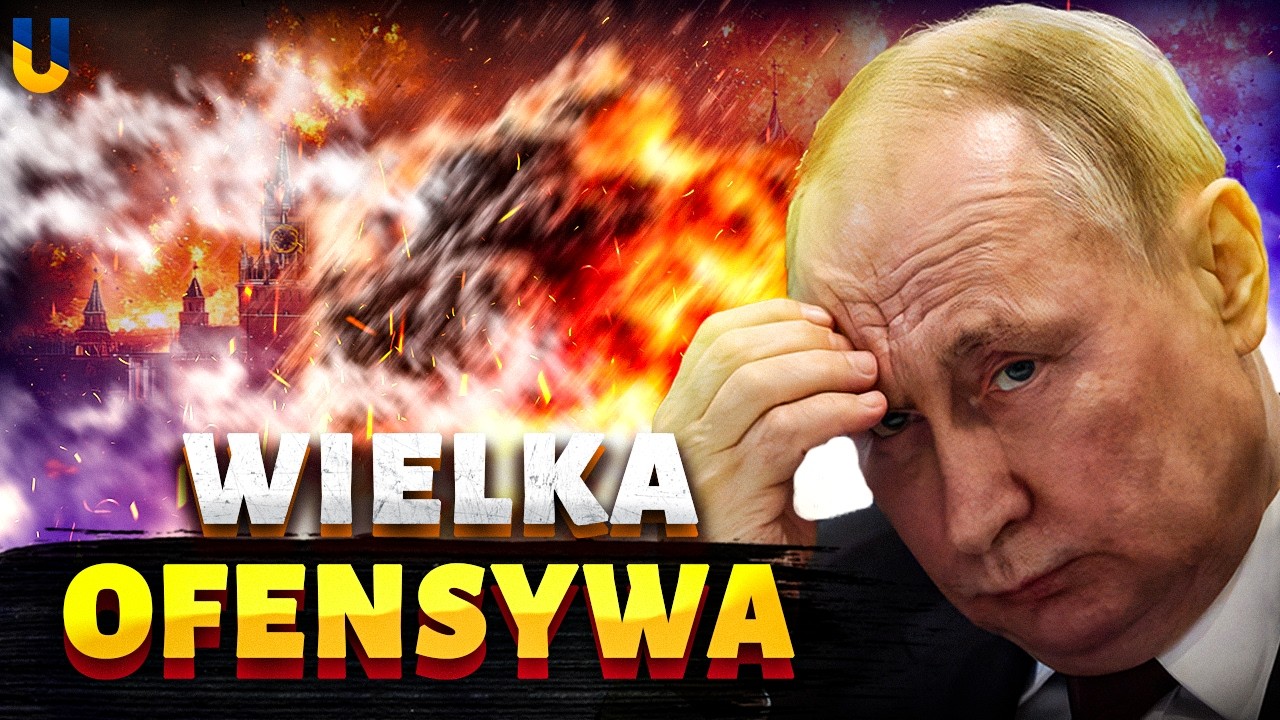 PILNE! Ukraina rusza z OFENSYWĄ: ROSJA WSTRZĄŚNIĘTA wybuchami — front się zmienia