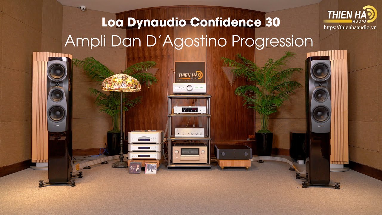 Loa Dynaudio Confidence 30 + Ampli Dan D'Agostino Progression  - Chạm Tới Cảm Xúc Audiophile