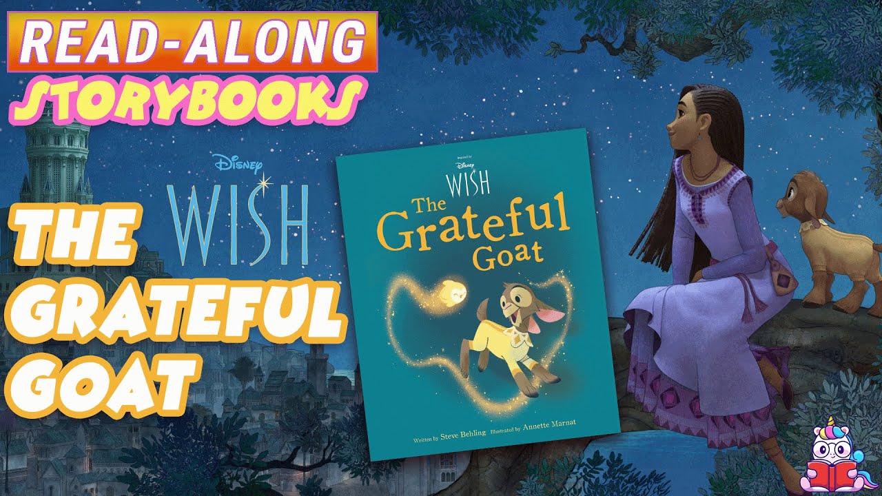 Disney Wish: The Grateful Goat | A Read-Along Storybook in HD