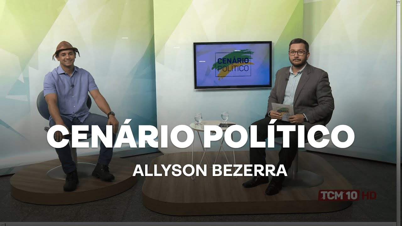 Cenário Político entrevista Allyson Bezerra, Prefeito de Mossoró