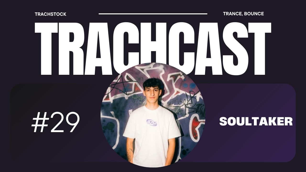 TrachCast #29 - Soultaker