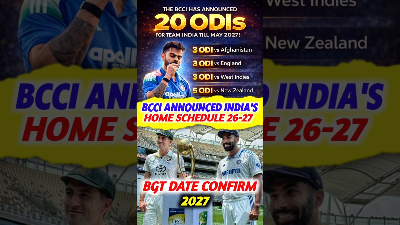 BCCI Announced India's Home Schedule 2026 - 2027 🔥