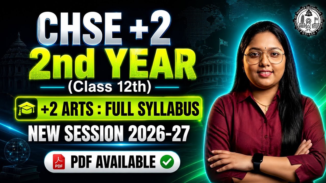 CHSE Plus Two Second Year Arts Syllabus 2026, 27 | CHSE Class 12th Arts Syllabus | PDF available