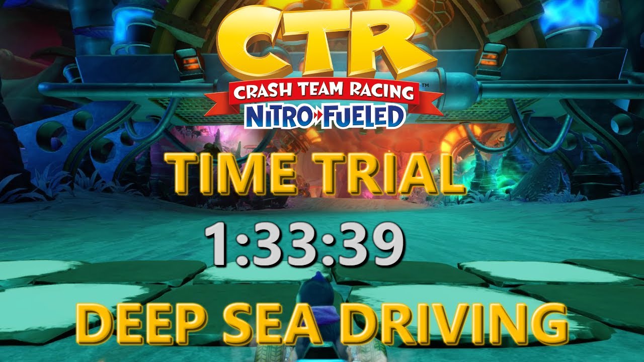 (FWR) Nitro Fueled: Deep Sea Driving Time Trial In 1:33:39 + 33:10 SL