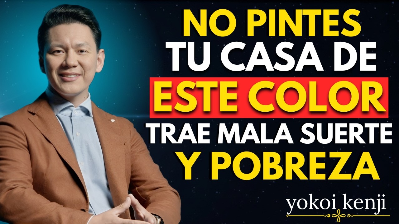 ¡NO ELIJAS AL AZAR! 7 COLORES DE PINTURA QUE TRAEN MALA SUERTE Y POBREZA | Yokoi Kenji