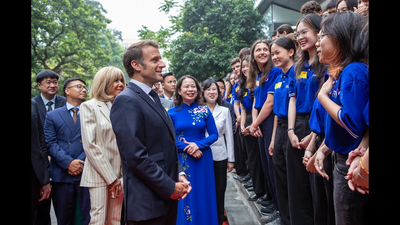 USTH đón Tổng thống Pháp Emmanuel Macron và Phu nhân cùng Phó Chủ tịch nước Võ Thị Ánh Xuân đến thăm