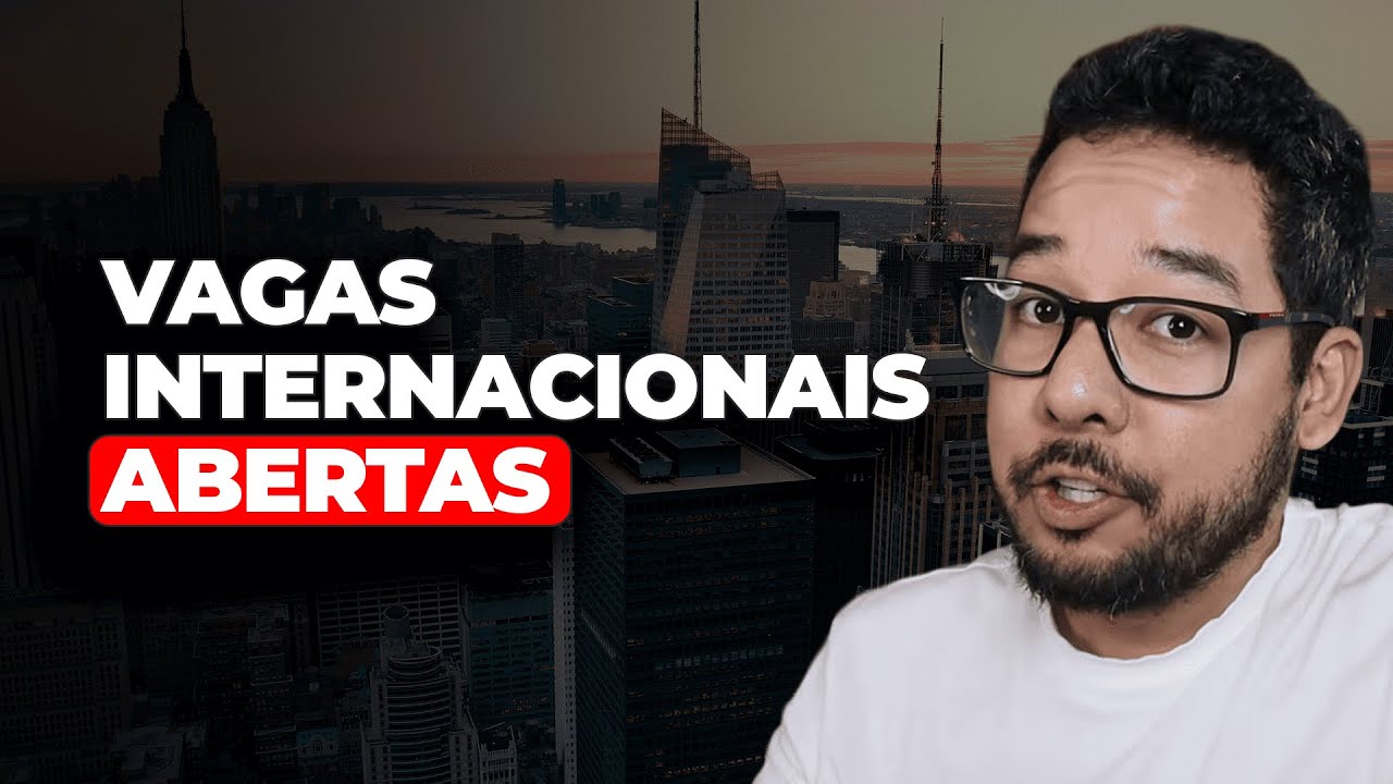 Salários de até R$ 70 Mil: Lista Inédita de Vagas Internacionais Abertas