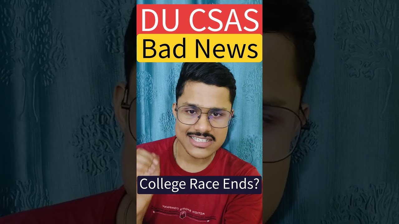 🚨 DU CSAS Update Bad News For DU Aspirants | Seat Allocation Round 3 Rules Delhi University