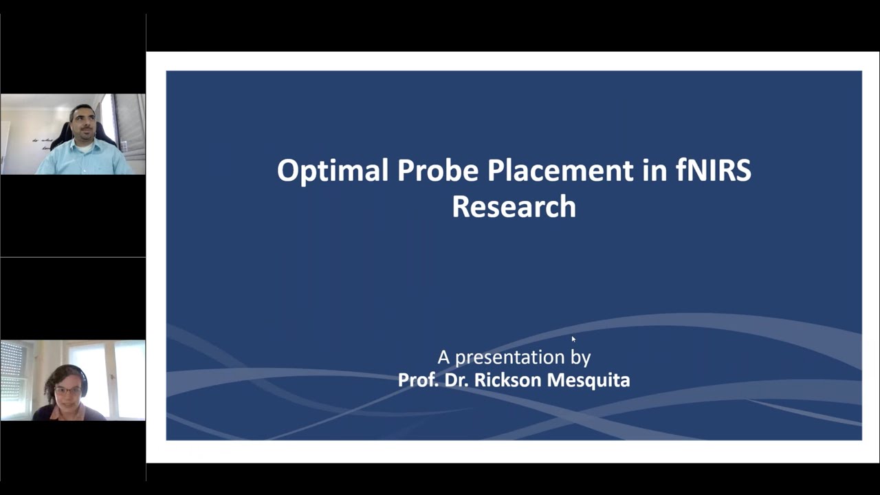Optimal Probe Placement in fNIRS Research with Prof. Dr. Rickson Mesquita